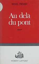 Download this eBook Au delà du pont