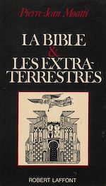 Download this eBook La Bible & les extra-terrestres