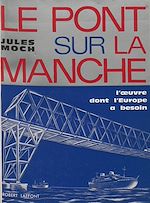 Download this eBook Le pont sur la Manche