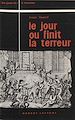 Télécharger le livre :  Le jour où finit la Terreur