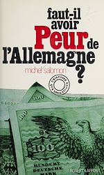 Download this eBook Faut-il avoir peur de l'Allemagne ?