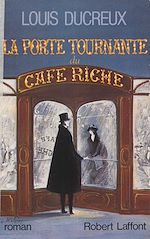 Download this eBook La porte tournante du Café Riche