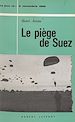 Télécharger le livre :  Le piège de Suez