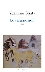 Télécharger le livre :  Le Calame noir