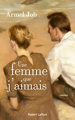 Télécharger le livre :  Une femme que j'aimais
