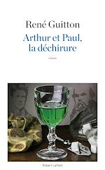 Télécharger le livre :  Arthur et Paul, la déchirure
