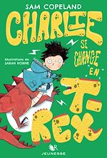 Télécharger le livre :  Charlie se change en T-Rex