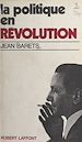 Télécharger le livre :  La politique en révolution