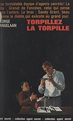 Télécharger le livre :  Torpillez la torpille