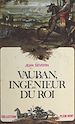 Télécharger le livre :  Vauban, ingénieur du roi