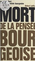 Download this eBook Mort de la pensée bourgeoise