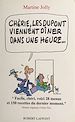 Télécharger le livre :  Chérie, les Dupont viennent dîner dans une heure...