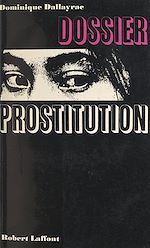 Download this eBook Dossier prostitution