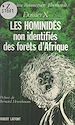 Télécharger le livre :  Dossier X : Les hominidés non identifiés des forêts d'Afrique