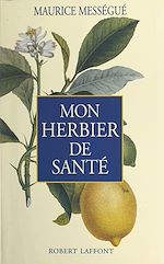 Télécharger le livre :  Mon herbier de santé