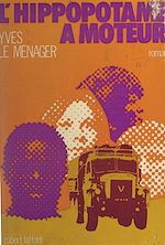 Download this eBook L'hippopotame à moteur