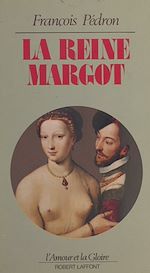 Download this eBook La reine Margot