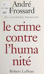 Télécharger le livre :  Le crime contre l'humanité