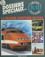 Download this eBook La grande aventure du rail