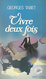 Download this eBook Vivre deux fois