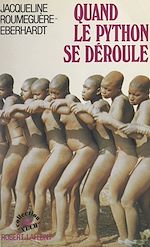 Télécharger le livre :  Quand le python se déroule