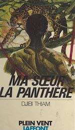 Download this eBook Ma sœur la panthère