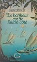Télécharger le livre :  Le bonheur est de l'autre côté
