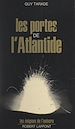 Télécharger le livre :  Les portes de l'Atlantide