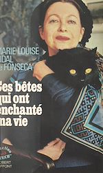 Download this eBook Ces bêtes qui ont enchanté ma vie