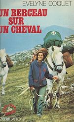 Download this eBook Un berceau sur un cheval