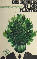 Download this eBook Des hommes et des plantes