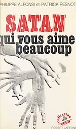 Télécharger le livre :  Satan qui vous aime beaucoup