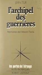 Download this eBook Mémoires de l'Arkonn Tecla (1)