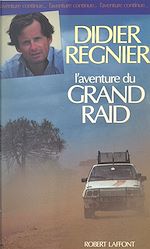 Download this eBook L'aventure du grand raid