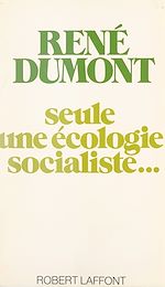 Télécharger le livre :  Seule une écologie socialiste...