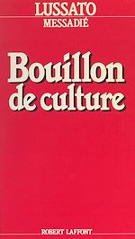 Télécharger le livre :  Bouillon de culture