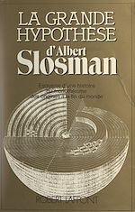 Télécharger le livre :  La grande hypothèse