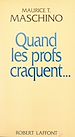 Télécharger le livre :  Quand les profs craquent...