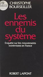 Télécharger le livre :  Les ennemis du système