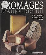 Télécharger le livre :  Fromages d'aujourd'hui