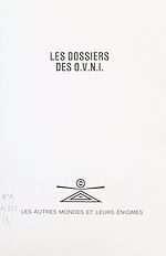 Download this eBook Les dossiers des O.V.N.I.