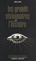 Télécharger le livre :  Les grands visionnaires de l'histoire