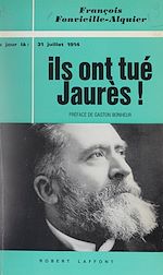 Download this eBook Ils ont tué Jaurès !