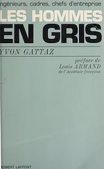 Télécharger le livre :  Les hommes en gris