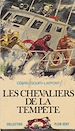 Télécharger le livre :  Les chevaliers de la tempête