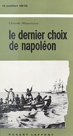 Download this eBook Le dernier choix de Napoléon