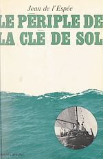 Download this eBook Le périple de la Clé de Sol