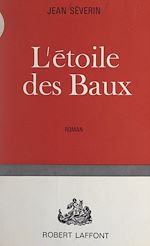 Download this eBook L'étoile des Baux