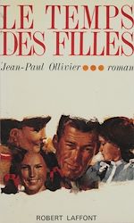 Download this eBook Le temps des filles