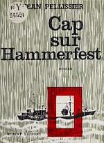 Télécharger le livre :  Cap sur Hammerfest